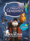 UN NUEVO GUARDIAN EL ORIGEN DE LOS GUARDIANES