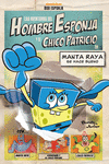 BOB ESPONJA MANTA RAYA SE HACE BUENO