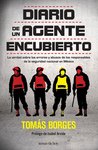 DIARIO DE UN AGENTE ENCUBIERTO