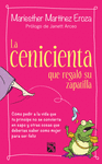 LA CENICIENTA QUE REGALO SU ZAPATILLA