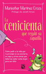 LA CENICIENTA QUE REGALO SU ZAPATILLA