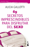 69 SECRETOS IMPRESCINDIBLES PARA DISFRUTAR DEL SE