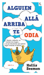 ALGUIEN ALLA ARRIBA TE ODIA