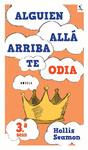 ALGUIEN ALLA ARRIBA TE ODIA (3A DOSIS)
