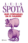MAS CORNADAS DA EL HAMBRE (2014)