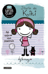 DIARIO DE KIKI  N.1   MI VIDA ES UNA PASAR
