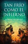 TAN FRIO COMO EL INFIERNO