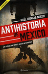 ANTIHISTORIA DE MEXICO