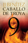 CABALLO DE TROYA 9 CANA