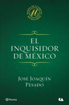 EL INQUISIDOR DE MEXICO