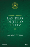 LAS IDEAS DE TELLO TELLEZ