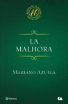 LA MALHORA