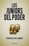 LOS JUNIORS DEL PODER