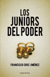 LOS JUNIORS DEL PODER