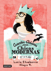 CUENTOS CLASICOS PARA CHICAS MODERNAS DE 9 A 99 A�OS