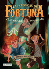 LAS CRONICAS DE FORTUNA EL SECRETO DEL TRAPECISTA