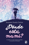 �DONDE ESTA MAMI?