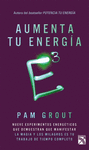 E3 AUMENTA TU ENERGIA A LA TERCERA POTENCIA