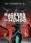 HACKERS DEL FIN DEL MUNDO OPERACION OVERLOOK