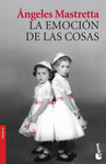 LA EMOCION DE LAS COSAS