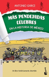 MAS PENDEJADAS CELEBRES EN LA HISTORIA DE MEXICO