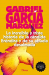 LA INCREIBLE Y TRISTE HISTORIA DE LA CANDIDA(2015)