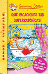 �QUE VACACIONES TAN SUPERRATONICAS!