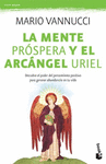 LA MENTE PROSPERA Y EL ARCANGEL URIEL