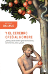 Y EL CEREBRO CREO AL HOMBRE