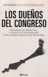 LOS DUE�OS DEL CONGRESO