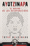 AYOTZINAPA EL ROSTRO DE LOS DESAPARECIDOS