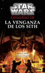 STAR WARS EPISODIO III LA VENGANZA DE LOS SITH
