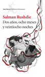 DOS A�OS, OCHO MESES Y VEINTIOCHO NOCHES