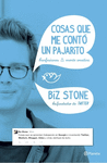 COSAS QUE ME CONTO UN PAJARITO (CONFESIONES DE UNA MENTE CREATIVA)