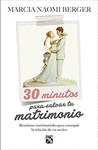 30 MINUTOS PARA SALVAR TU MATRIMONIO