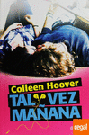 TAL VEZ MA�ANA