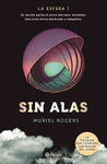 SIN ALAS. LA ESFERA 1
