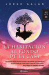 LA HABITACION AL FONDO DE LA CASA