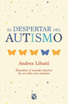 EL DESPERTAR DEL AUTISMO