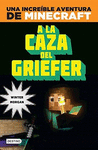MINECRAFT - A LA CAZA DEL GRIEFER