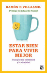 ESTAR BIEN PARA VIVIR MEJOR