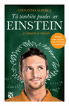 TU TAMBIEN PUEDES SER EINSTEIN