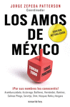 LOS AMOS DE MEXICO. 3RA EDICION 2016