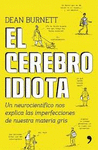 EL CEREBRO IDIOTA