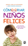 COMO CRIAR NI�OS FELICES