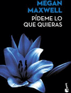 PIDEME LO QUE QUIERAS