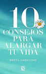 10 CONSEJOS PARA ALARGAR TU VIDA