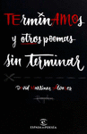 TERMINAMOS Y OTROS POEMAS SIN TERMINAR