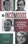 LOS INCOMODOS