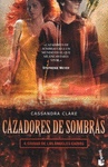 CAZADORES DE SOMBRAS 4 CIUDAD DE LOS ANGELES CAID